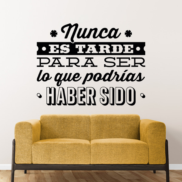 Wall Stickers: Nunca es tarde para ser...