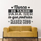 Wall Stickers: Nunca es tarde para ser... 4