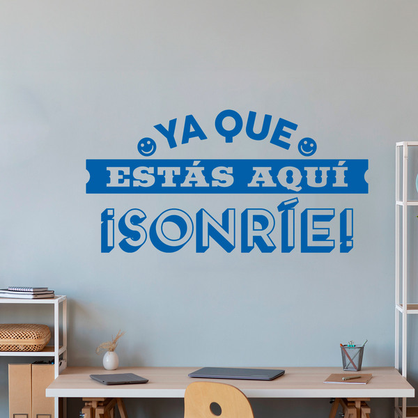 Wall Stickers: Ya que estás aquí sonríe