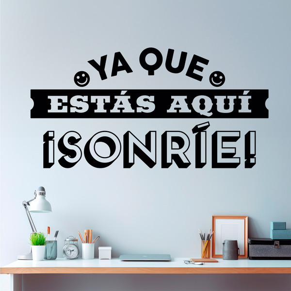 Wall Stickers: Ya que estás aquí sonríe