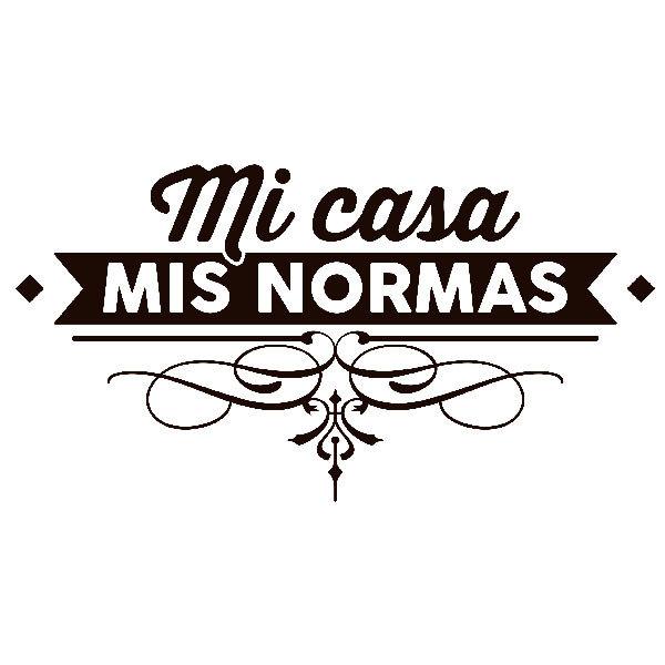 Wall Stickers: Mi casa, mis normas