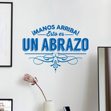 Wall Stickers: ¡Manos arriba! Esto es un abrazo 2