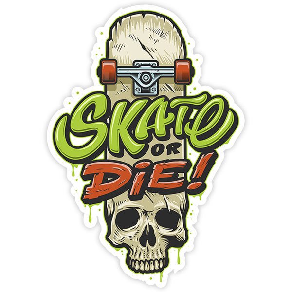Sticker Skate or die