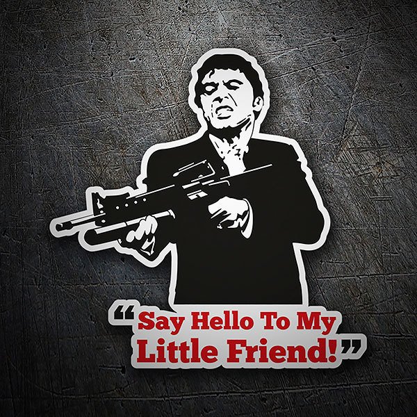 Car & Motorbike Stickers: Scarface - Say Hello to My Little Friend