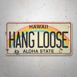 Car & Motorbike Stickers: Hang Loose Aloha State 3