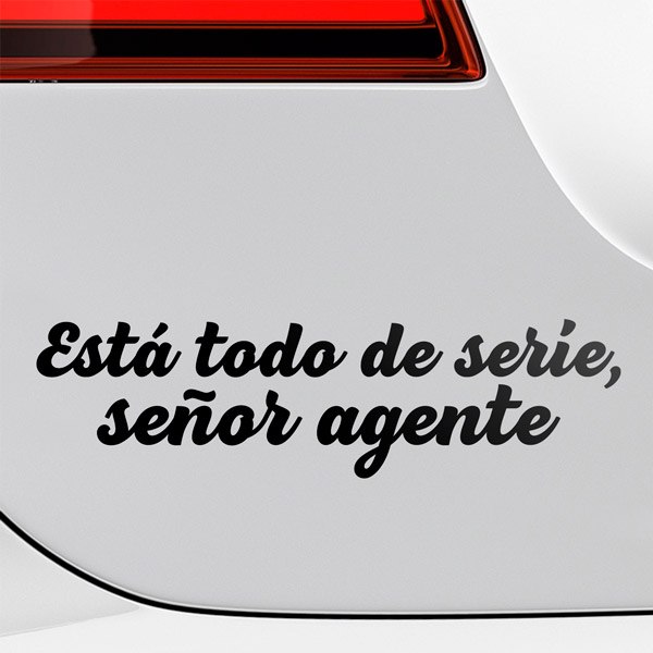 Car & Motorbike Stickers: It's all standard, Mr. Officer in Spanish