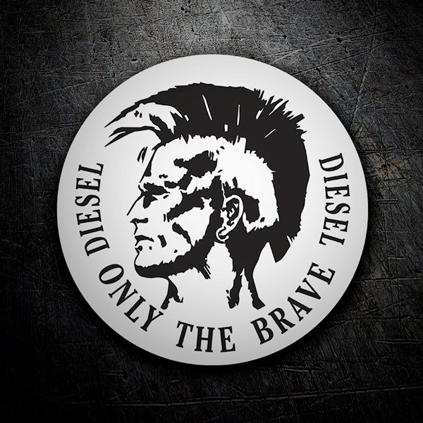 Car & Motorbike Stickers: Diesel, only the Brave 1