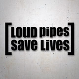 Car & Motorbike Stickers: Loud Pipes Save Lives 2