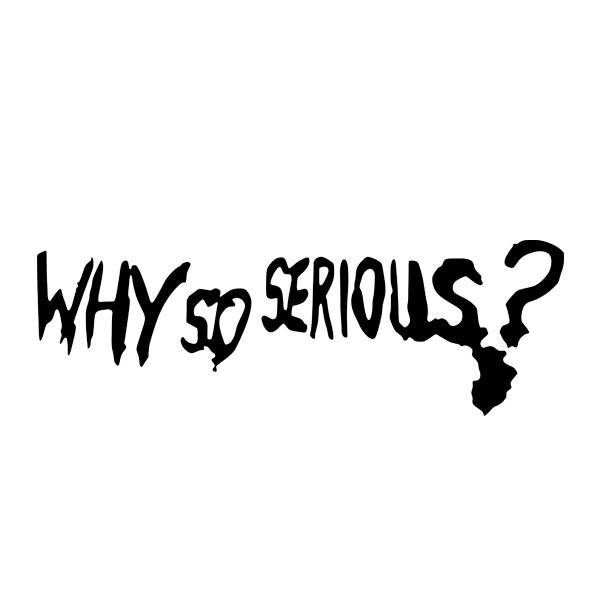 Car & Motorbike Stickers: Why so Serious?