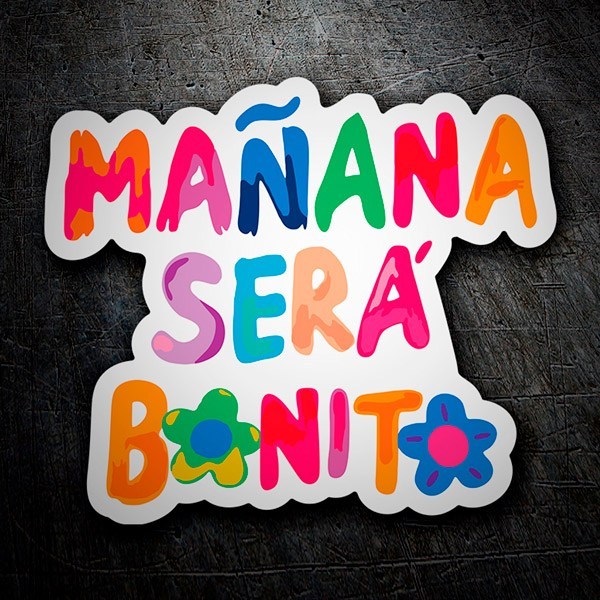 Car & Motorbike Stickers: Karol G's Tomorrow will be beautiful phrase with f