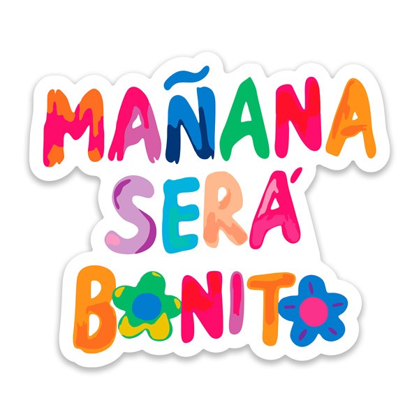 Car & Motorbike Stickers: Karol G's Tomorrow will be beautiful phrase with f