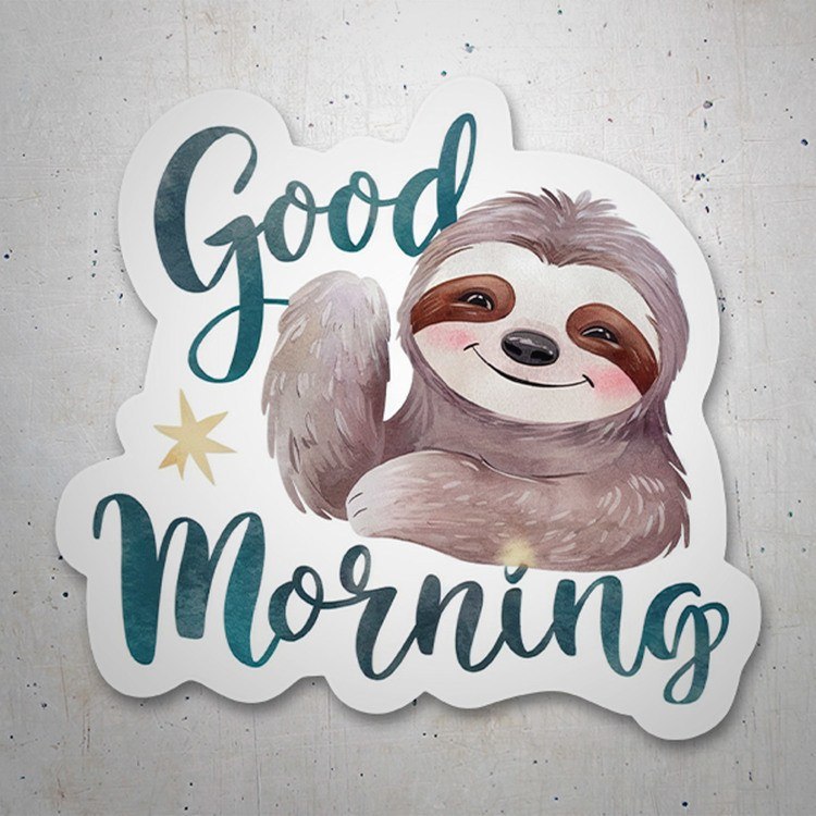 Good Morning Sloth 2