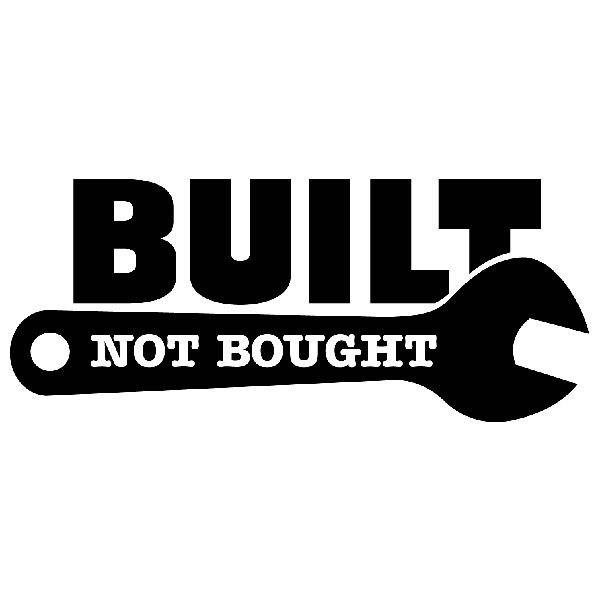 Car & Motorbike Stickers: Built Not Bought with Wrench
