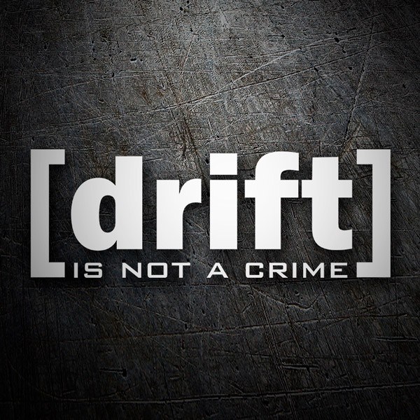 Car & Motorbike Stickers: Drift is not a crime