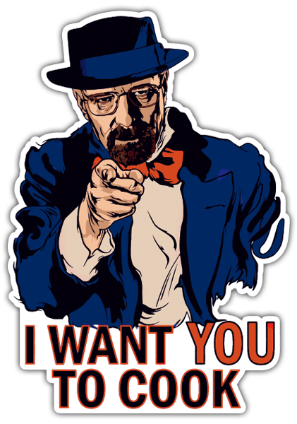 Car & Motorbike Stickers: Breaking Bad I want you to Cook