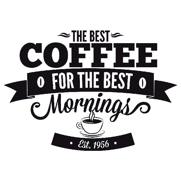 Wall Stickers: The Best Coffee for the Best Mornings