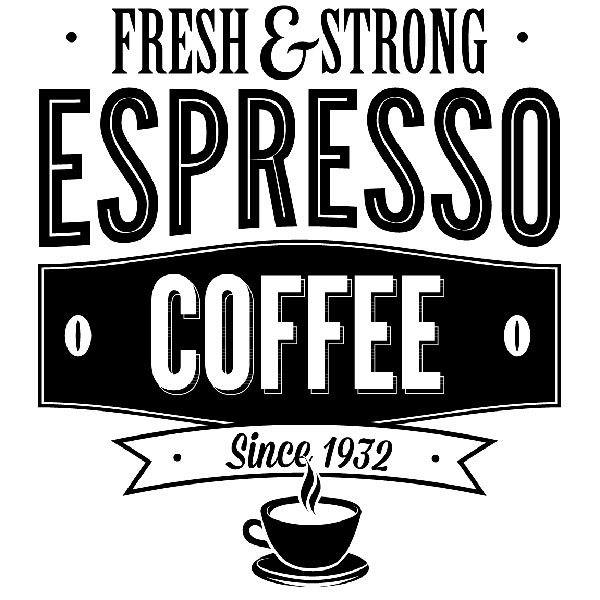 Wall Stickers: Fresh & Strong Espresso Coffee