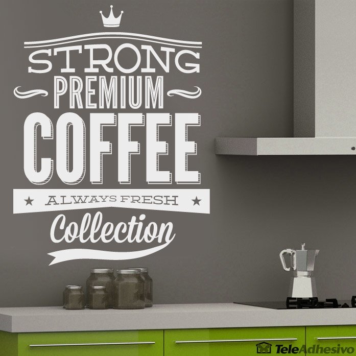 Wall Stickers: Strong Premium Coffee