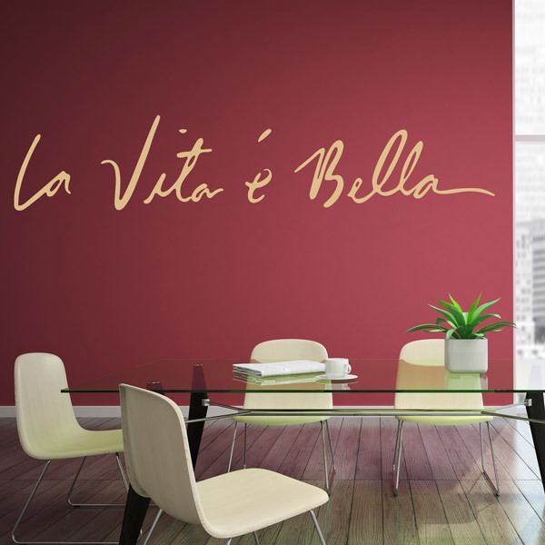 Wall Stickers: La Vita é Bella phrase