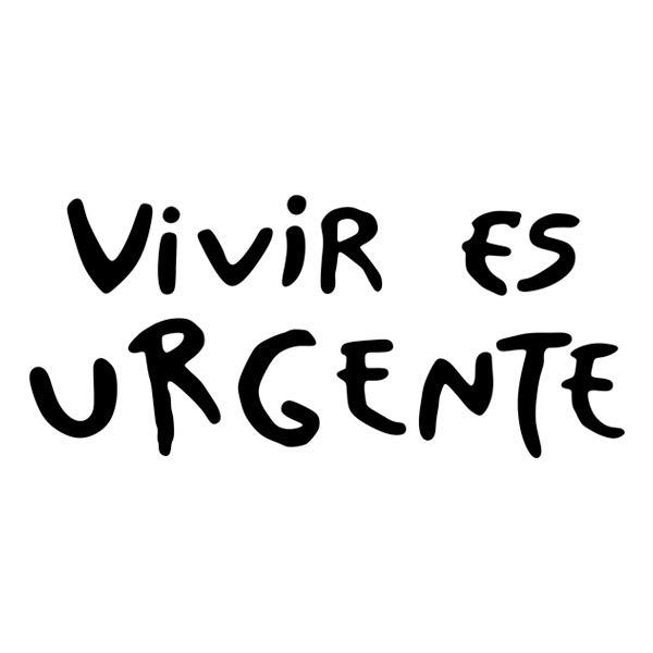 Wall Stickers: Living is Urgent