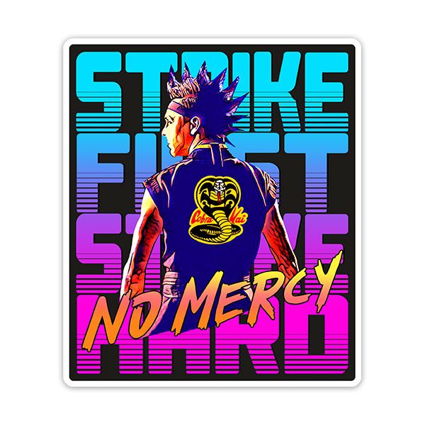 Car & Motorbike Stickers: Cobra Kai Strike First Strike Hard