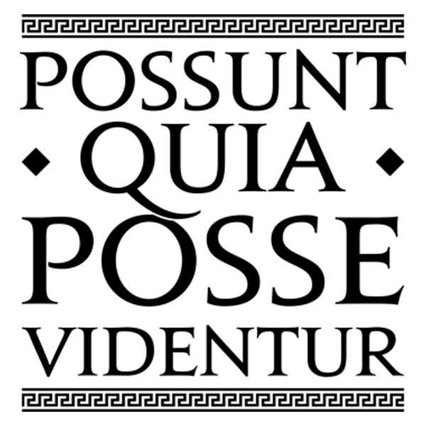 Wall Stickers: Possunt Quia Posse Videntur