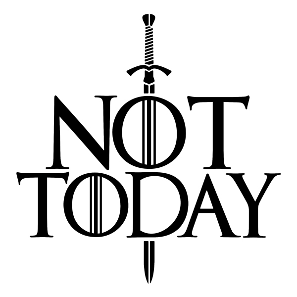Wall Stickers: Phrase Not Today