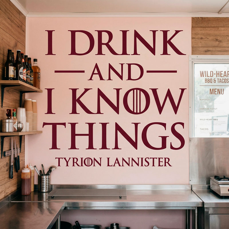 I drink and I Know things 4/11