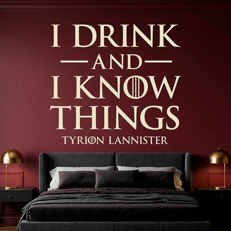 I drink and I Know things 5/11