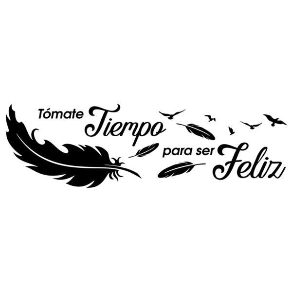 Wall Stickers: Tómate tiempo para ser feliz