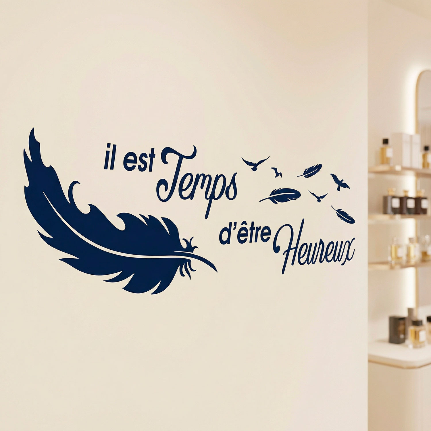 Wall Stickers: Il est temps d'&ecirc;tre Heureux