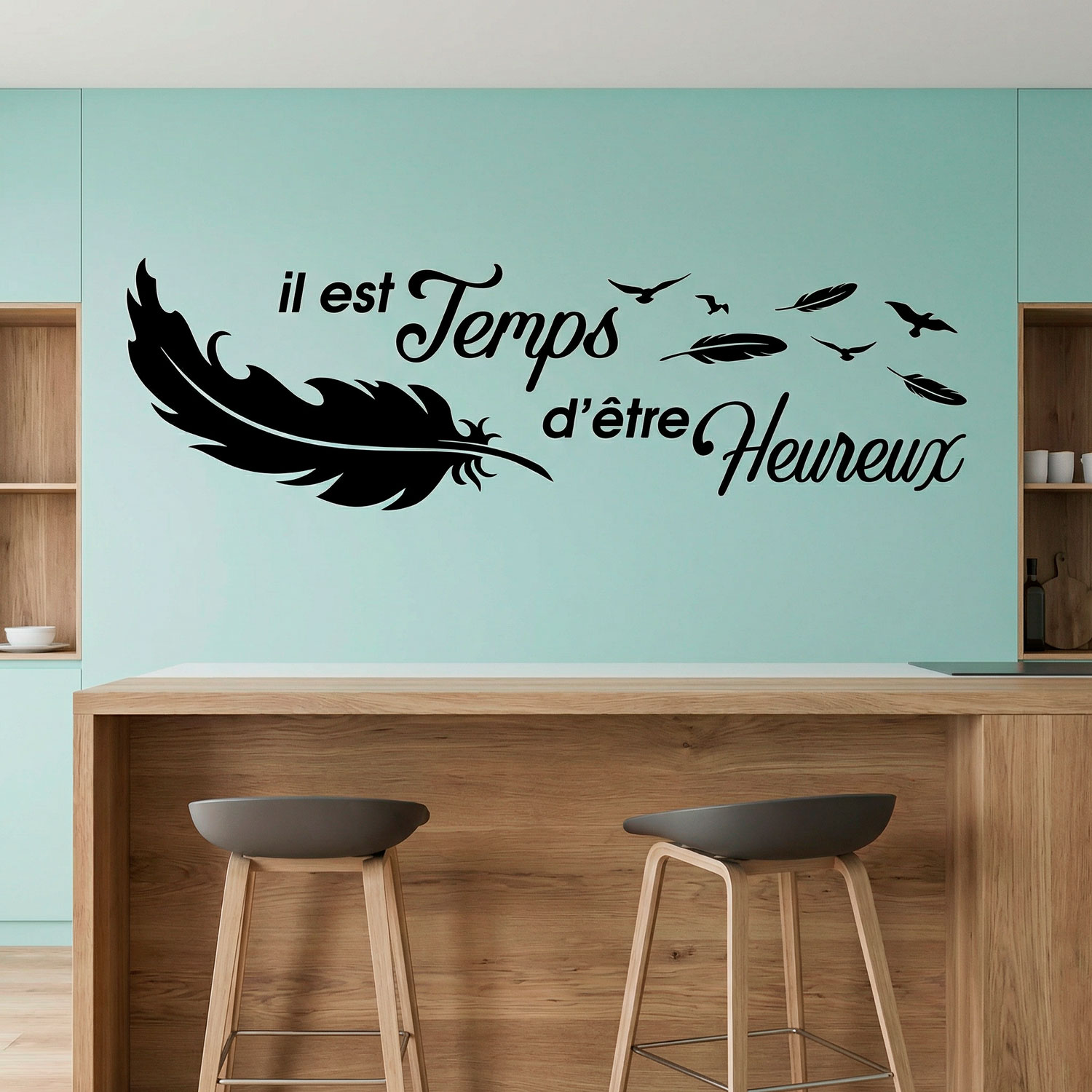Wall Stickers: Il est temps d'&ecirc;tre Heureux