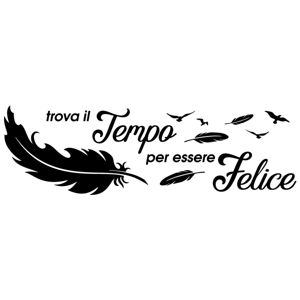 Wall Stickers: Trova il tempo per essere felice