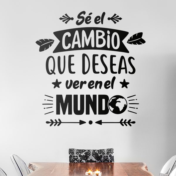 Wall Stickers: Sé el cambio que deseas