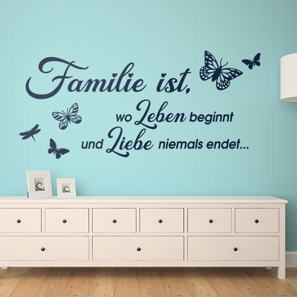 Wall Stickers: Familie ist, wo leben beginnt...