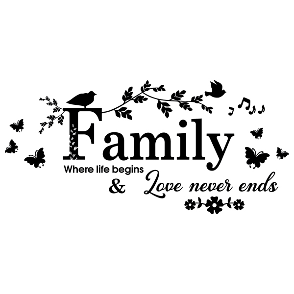 Wall Stickers: Family - Where Life Begins & Love Never Ends