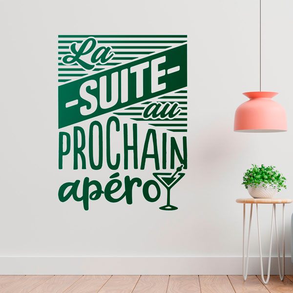 Wall Stickers: La Suite au Prochain Apéro