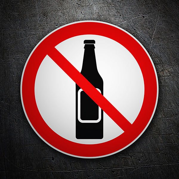 Car & Motorbike Stickers: No alcoholic beverages