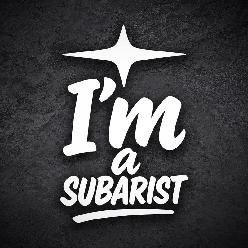 Car & Motorbike Stickers: Im a Subarist - Subaru Fans