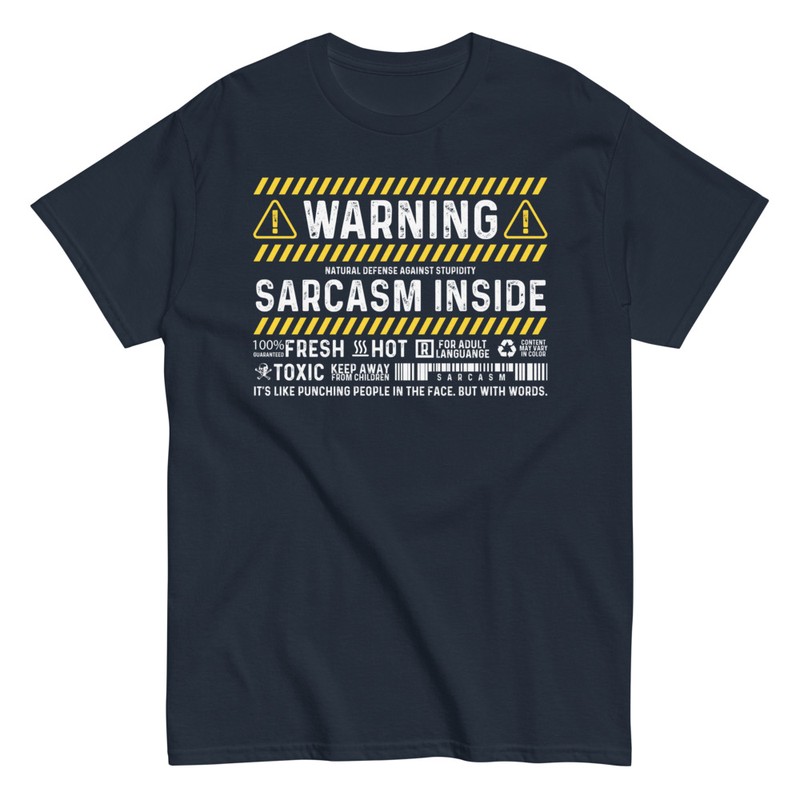 T-shirts: Warning Sarcasm Inside