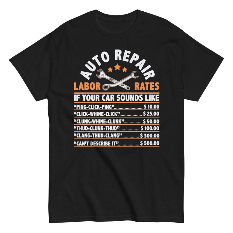 T-shirts: T-shirt auto repair labor rates
