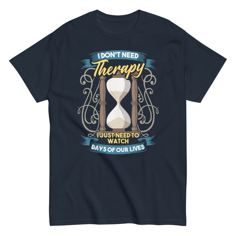 T-shirts: I Don't Need Therapy T-shirt