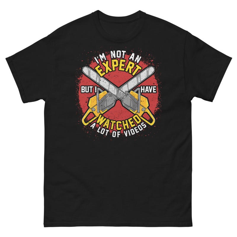 T-shirts: Chainsaw Video Expert Funny Tee