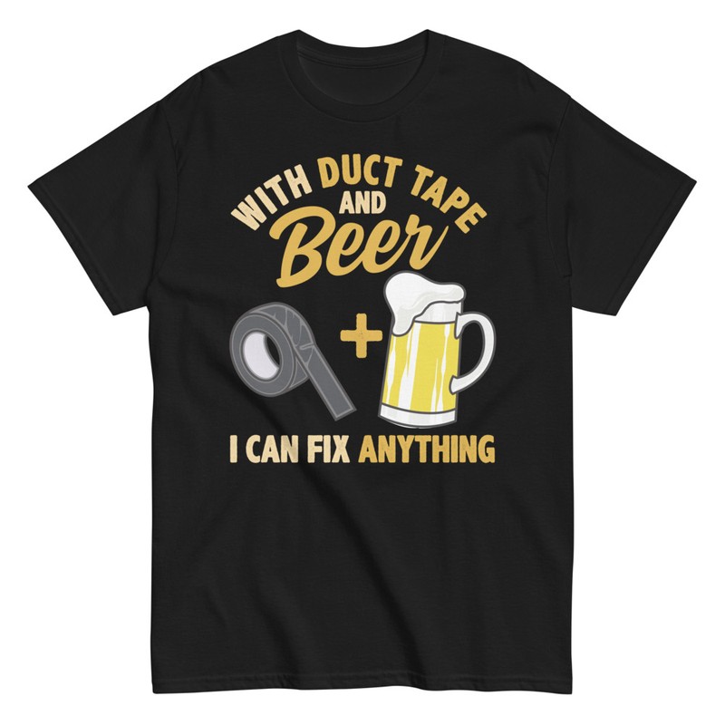 T-shirts: Duct Tape and Beer Fixing Humor Tee