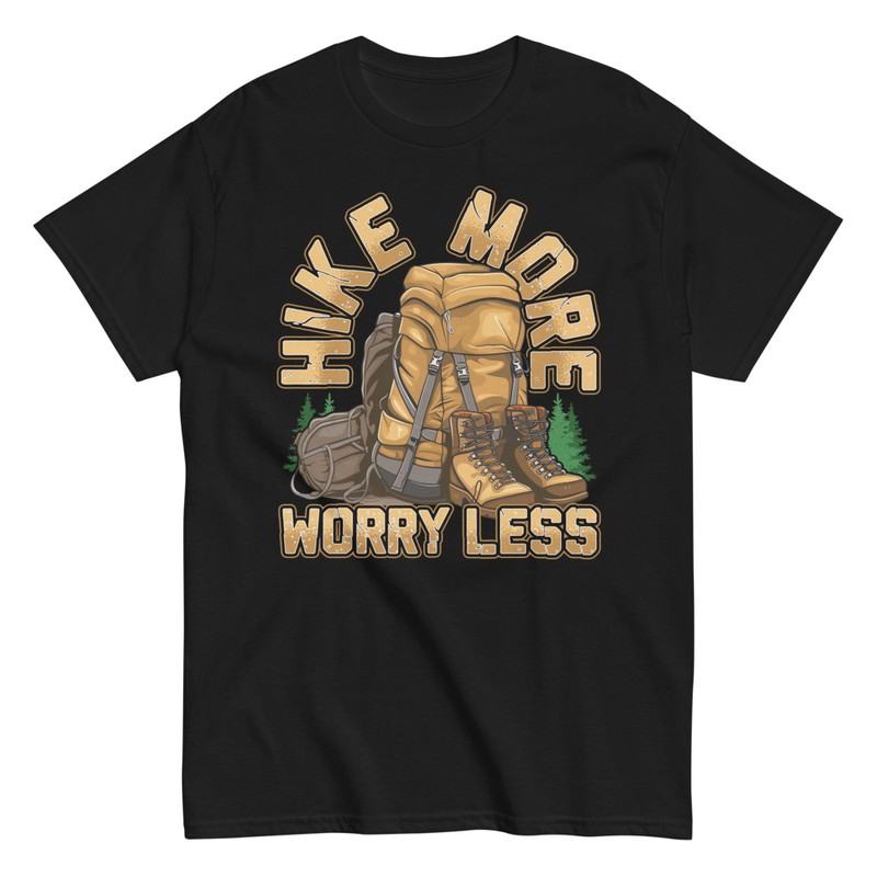 T-shirts: Hike More Worry Less Adventure