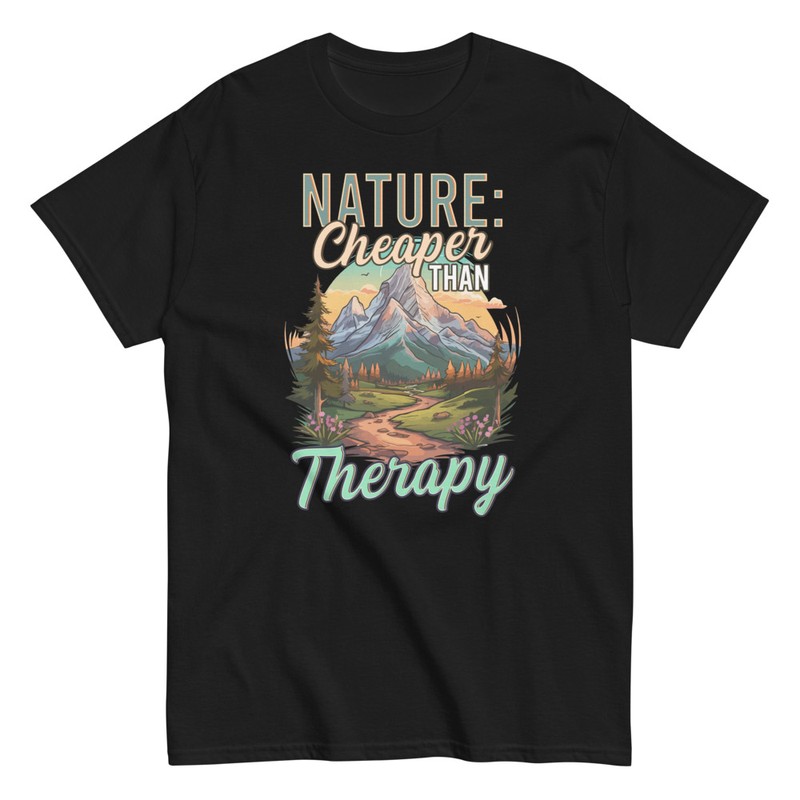 T-shirts: Nature Cheaper Than Therapy