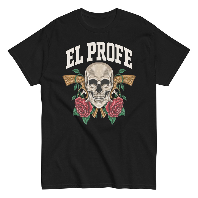 T-shirts: Teacher Gift El Profe Skull Guns and Roses