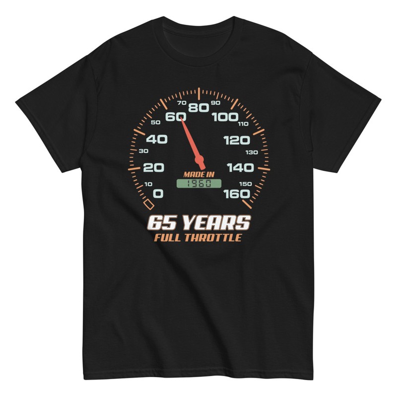 T-shirts: 65 Birthday Gift 65 Years Full Throttle