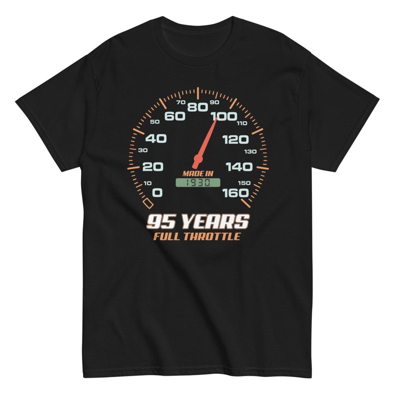 T-shirts: 95 Birthday Gift 95 Years Full Throttle
