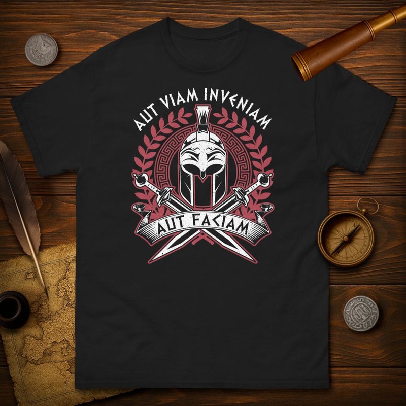 T-shirts: Aut Viam Inveniam: Find or Make the Way